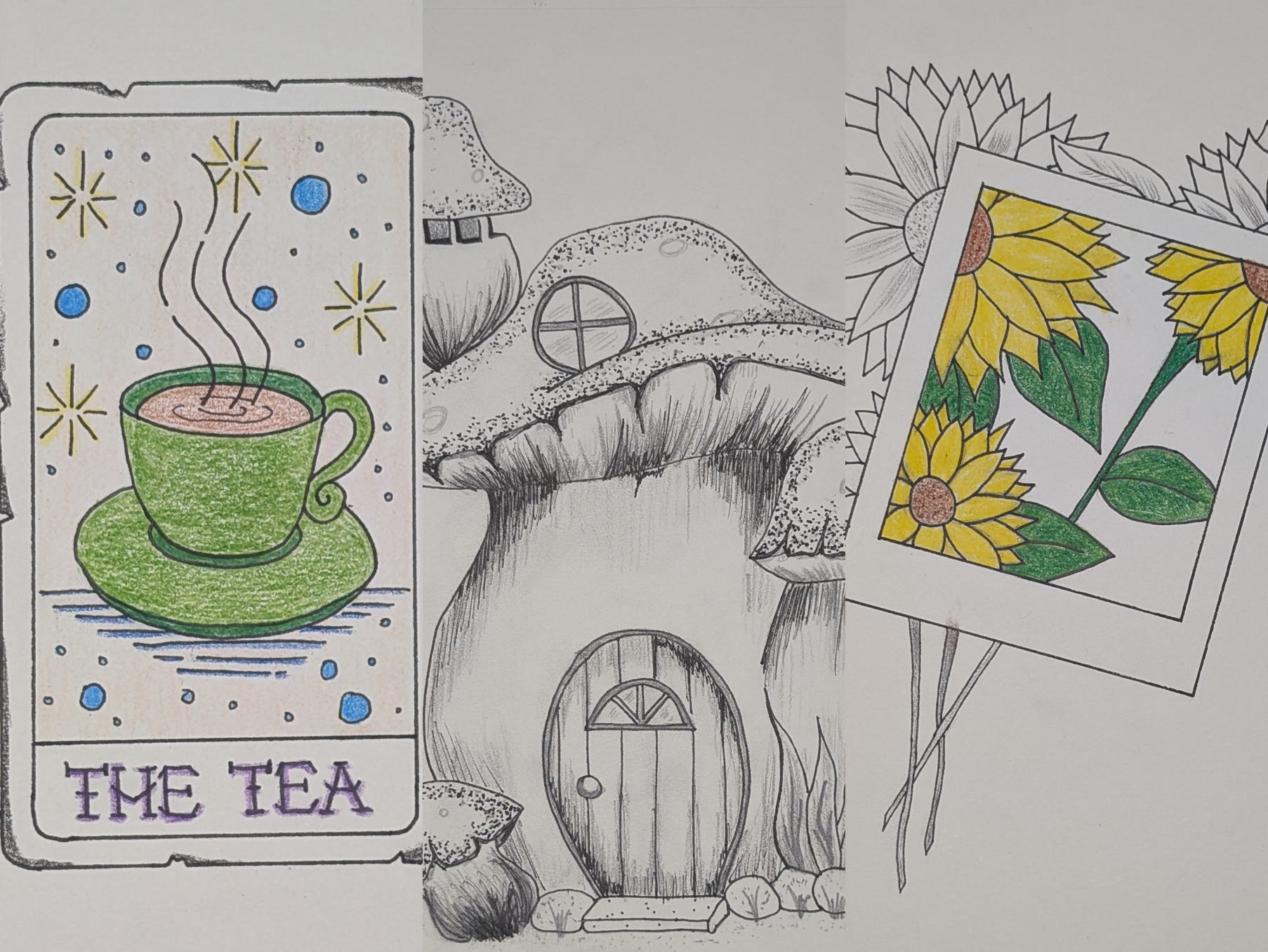 Three drawings: The Tea tarot-style card, a fairy mushroom house, and a sunflower polaroid