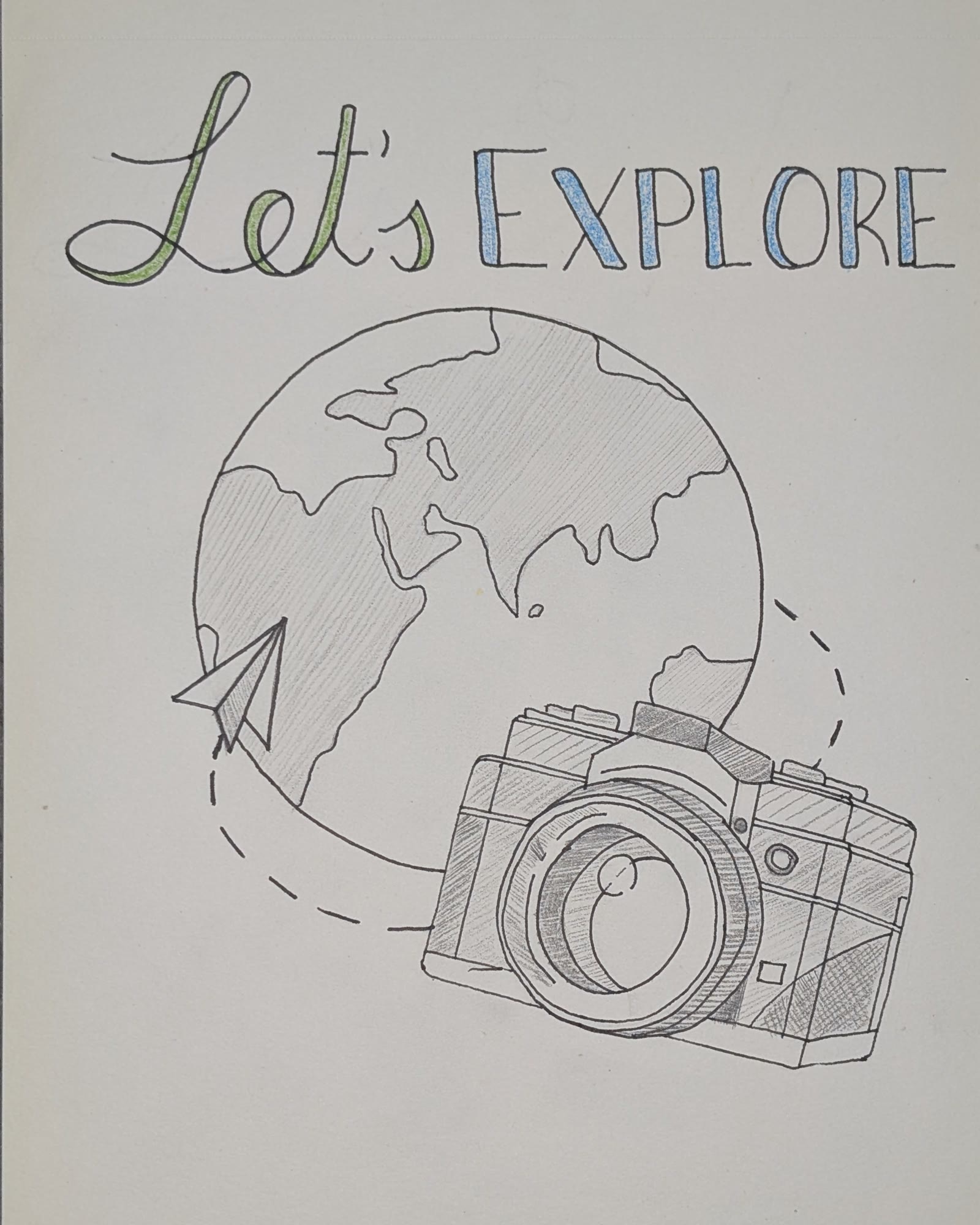 Drawing of the words Let's Explore in green and blue lettering above a globe, a paper plane, and a vintage camera