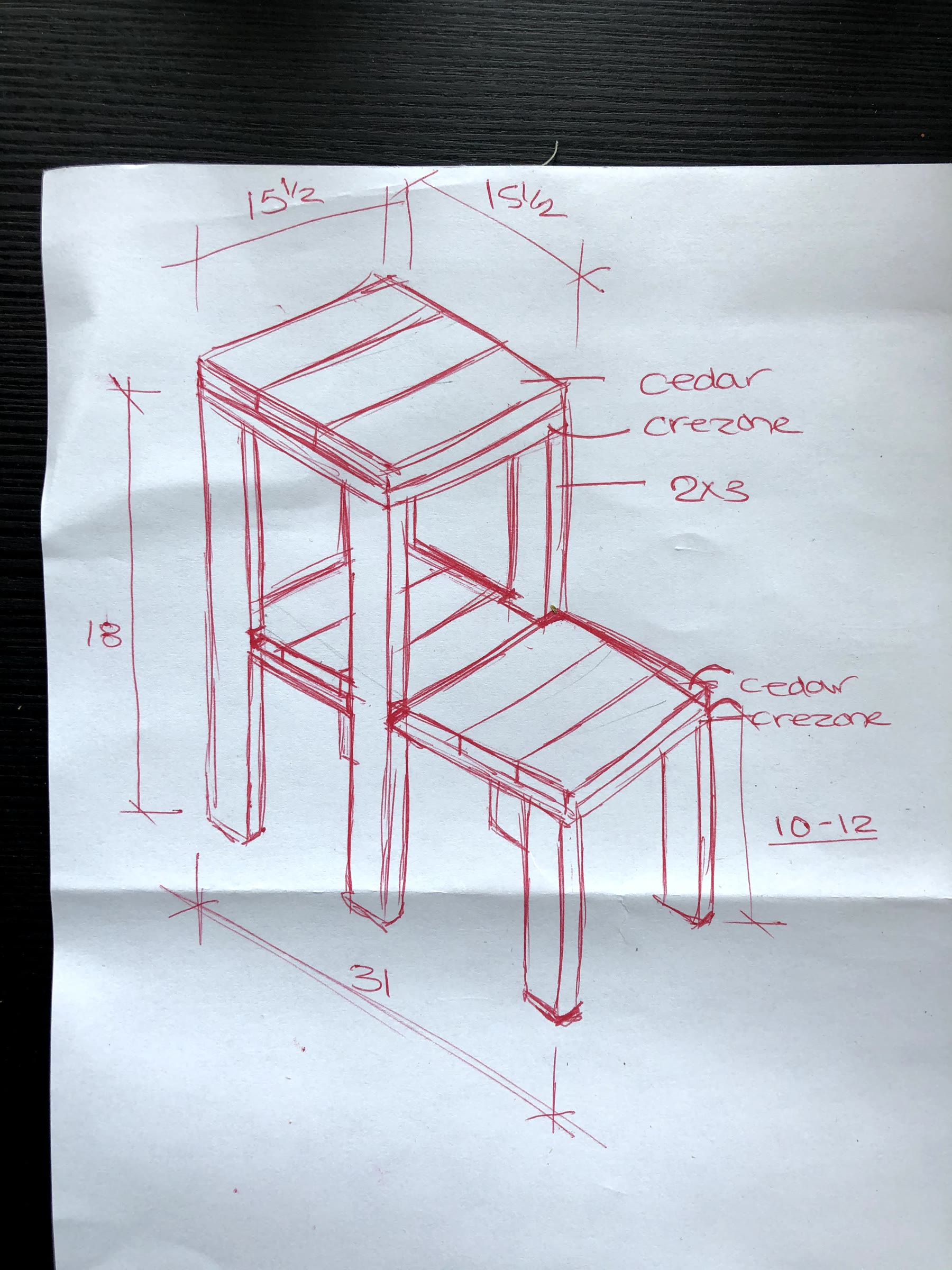 Hand-drawn sketch of the two-level plant stand in red pen with measurements: 15 and a half inches square, 18 inches tall, 31 inches long